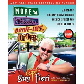 Diners, Drive-Ins, and Dives More Diners, Drive-Ins and Dives: A Drop-Top Culinary Cruise Through America's Finest and Funkiest Joints, (Paperback)