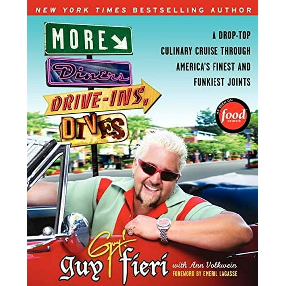 Pre-Owned More Diners, Drive-Ins and Dives: A Drop-Top Culinary Cruise Through America's Finest and Funkiest Joints (Paperback) 0061894567 9780061894565