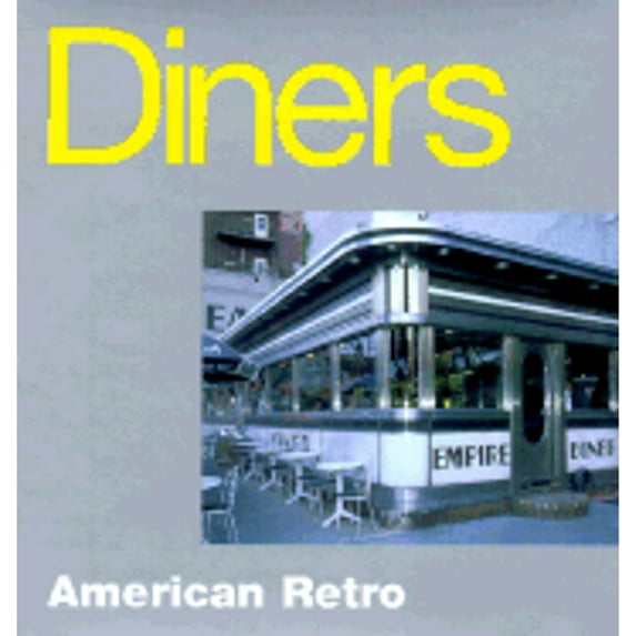 Pre-Owned Diners (Hardcover) 1570715939 9781570715938