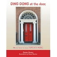 thumbnail image 1 of Ding Dong at the Door,: We're Here to Love Forever More!, (Paperback), 1 of 1