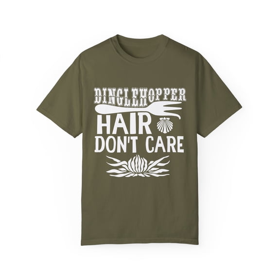 Dinglehopper Hair Don't Care Little Mermaid | Disney Princess | Gift For Her Unisex Garment-Dyed T-shirt