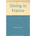 thumbnail image 1 of Pre-Owned Dining In France Paperback, 1 of 1