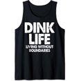 thumbnail image 1 of Dink Life Living Without Boundaries Dink Crew Tank Top Size S-3XL, 1 of 4
