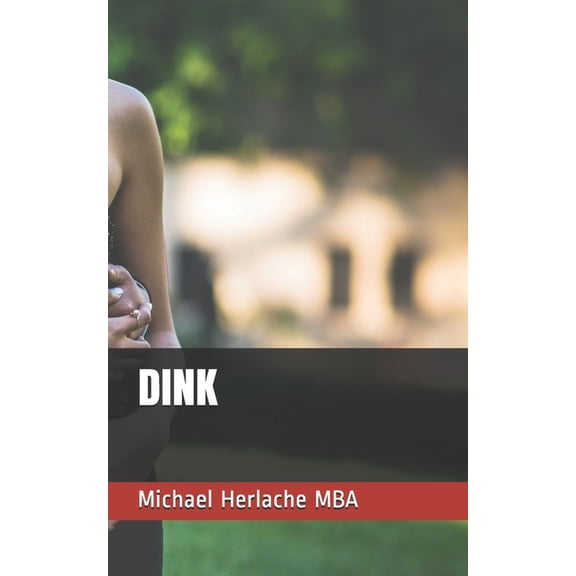 Dink (Paperback)