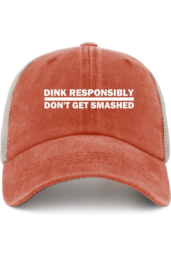 Dink Responsibly Don't GET Smashed Hat Trucker Hat Men Trendy Mesh Cap for Summer