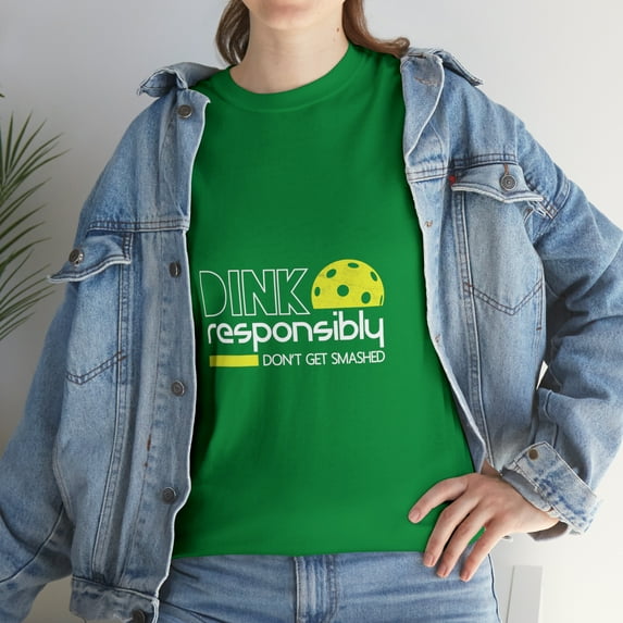 Dink Responsibly Funny Pickleball T-Shirt