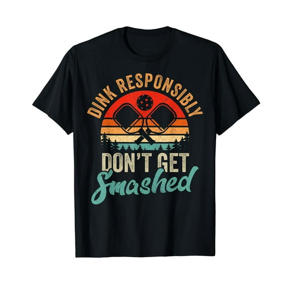 Dink Responsibly Funny Slogan For Pickleball Player T-Shirt