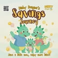 thumbnail image 1 of Dinky Dragon's Savings Journey: A Fun Dragon Story for Kids Ages 3-6 That Teaches Saving Money, Smart Spending, Smart Ch, (Paperback), 1 of 1