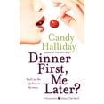 thumbnail image 1 of Dinner First, Me Later?: A Housewives Fantasy Club Novel, (Paperback), 1 of 1