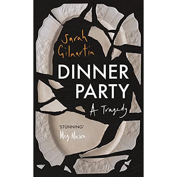 Pre-Owned Dinner Party: A Tragedy Paperback