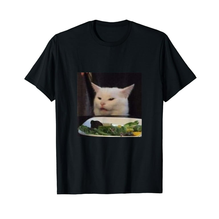 Dinner Table Cat Meme Funny Internet Yelling Confused Gift T-Shirt Dinner Table Cat Meme Funny Internet Yelling Confused Gift T-Shirt