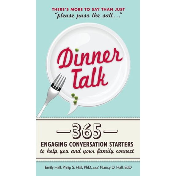 Pre-Owned Dinner Talk: 365 engaging conversation starters to help you and your family connect