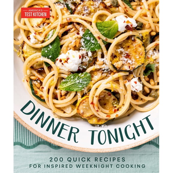 Dinner Tonight: 200 Quick Recipes for Inspired Weeknight Cooking (Spiral Bound)