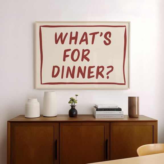 What'S For Dinner Wall Art, Trendy Kitchen Print, Horizontal Kitchen Art, What'S For Dinner Horizontal Poster, Kitchen Typography Print Wall Art, Modern Wall Decor, 24x36 UNFRAMED