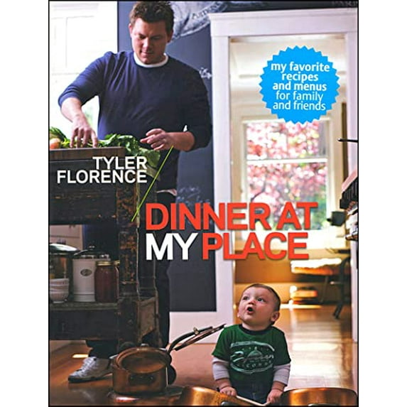 Pre-Owned Tyler's Ultimate: Dinner at My Place Paperback