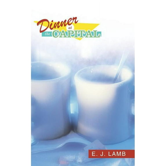 Dinner at the Capital (Paperback)