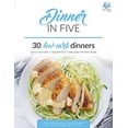thumbnail image 1 of Pre-Owned Dinner in Five: Thirty Low Carb Dinners. Up to 5 Net Carbs & 5 Ingredients Each! (Paperback) 1973499967 9781973499961, 1 of 1