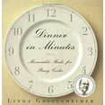 thumbnail image 1 of Pre-Owned Dinner in Minutes: Memorable Meals for Busy Cooks (Paperback) 0395971810 9780395971819, 1 of 1