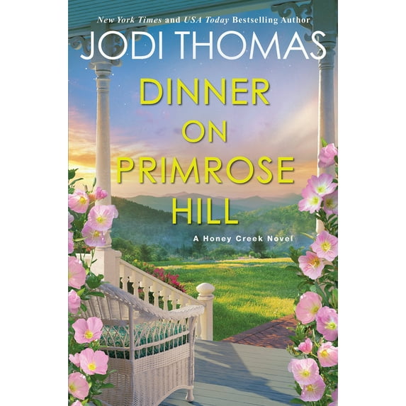 Pre-Owned Dinner on Primrose Hill: A Heartwarming Texas Love Story (Paperback) 1420151347 9781420151343