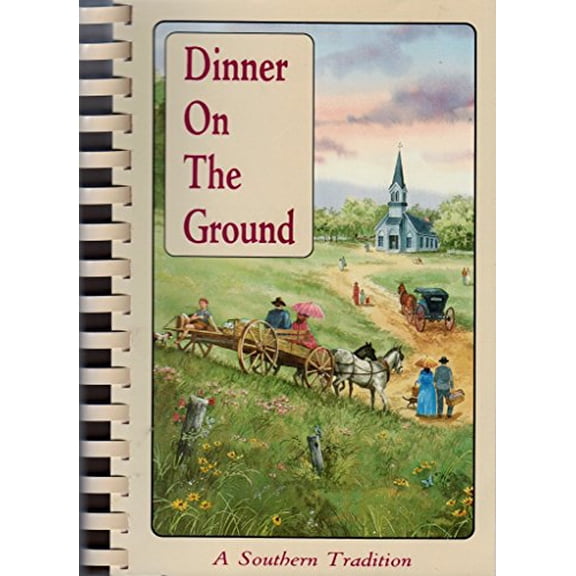 Pre-Owned Dinner on the Ground: A Southern Tradition (Unknown) 0929288017 9780929288017