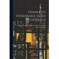 thumbnail image 1 of Dinner to Honorable James Fitzgerald (Paperback), 1 of 1