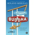 thumbnail image 1 of Pre-Owned Dinner with Buddha (Paperback) 1616205997 9781616205997, 1 of 1