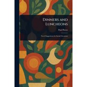 Dinners and Luncheons, Paperback