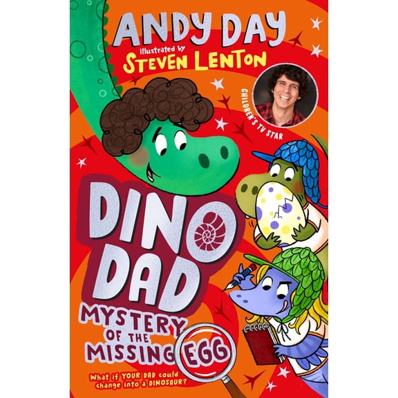Dino Dad: Dino Dad: Mystery of the Missing Egg (Series #4) (Paperback)