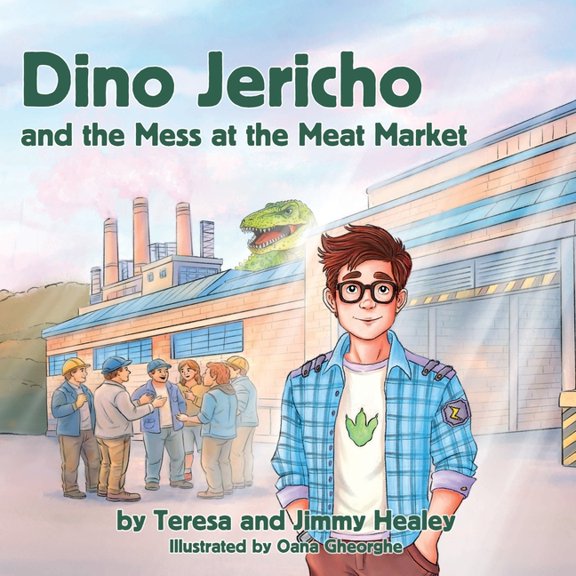 Dino Jericho Dino Jericho and the Mess at the Meat Market, (Paperback)