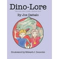 thumbnail image 1 of Dino-Lore: (You never want to make a dinosaur sore!), (Hardcover), 1 of 1