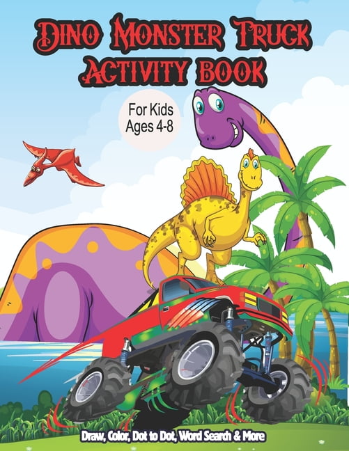 Dinosaur Coloring Activity Book For Kids Ages 4-8: Dinosaur Dot Markers,  Alphabet, Number, Puzzled And Maze Color…