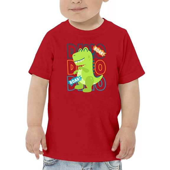 Dino Roar! T-Shirt Toddler -Image by Shutterstock,  3 Toddler
