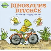 MARC BROWN; LAURIE KRASNY BROWN Dino Tales: Life Guides for Families: Dinosaurs Divorce (Paperback)