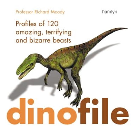 Pre-Owned Dinofile: Profiles of 120 Amazing Terrifying and Bizarre Beasts (Paperback) 060061400X 9780600614005