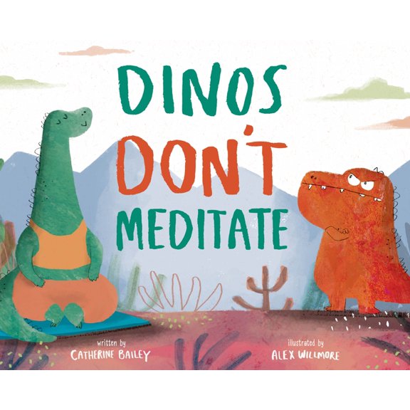 Dinos Don't Meditate (Hardcover)