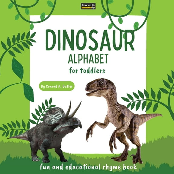 Dinosaur Alphabet for Toddlers: ABC rhyming book for kids to learn the alphabet with realistic photos of dinosaurs, a be, (Paperback)
