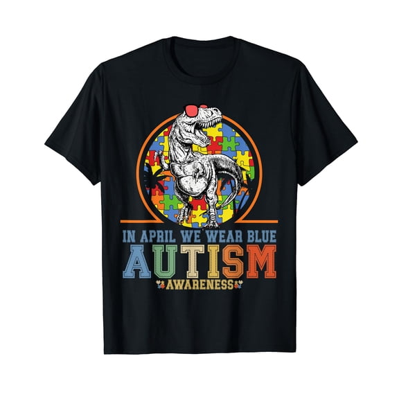 Dinosaur Autism Trex In April We Wear Blue Autism Awareness T-Shirt