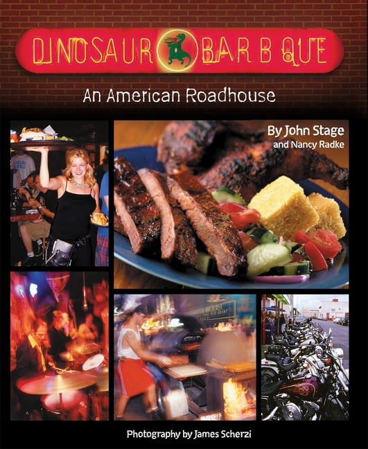 Dinosaur Bar-B-Que: An American Roadhouse, (Hardcover)