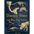thumbnail image 1 of Pre-Owned Dinosaur Bones: And What They Tell Us (Paperback) 1770856943 9781770856943, 1 of 1