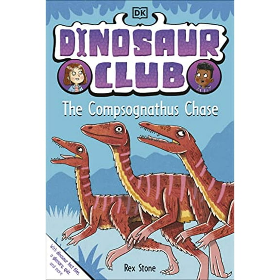 Pre-Owned Dinosaur Club Dinosaur Club: The Compsognathus Chase, (Paperback)