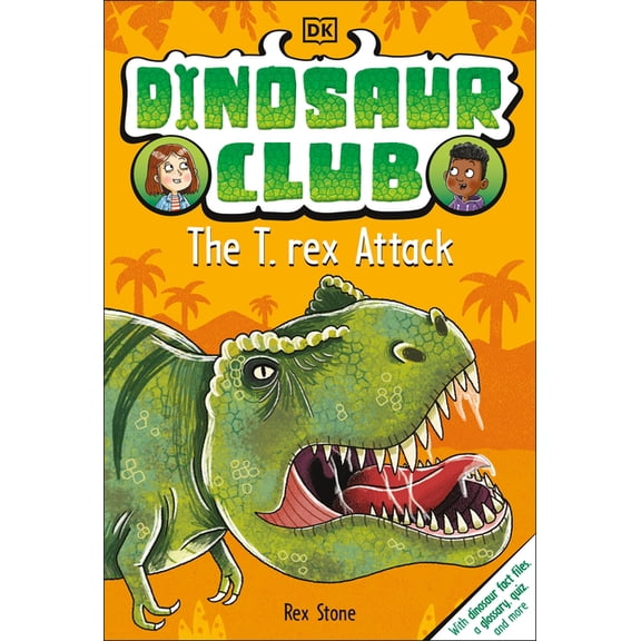Dinosaur Club Dinosaur Club: The T-Rex Attack, (Paperback)