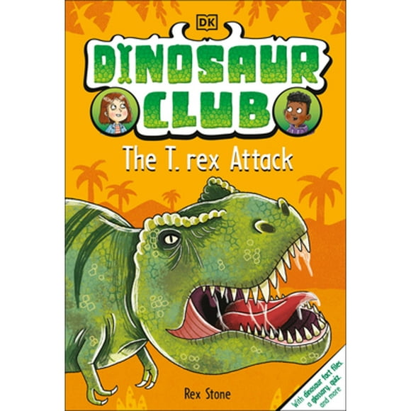 Pre-Owned Dinosaur Club: The T-Rex Attack (Hardcover 9780744049978) by Rex Stone