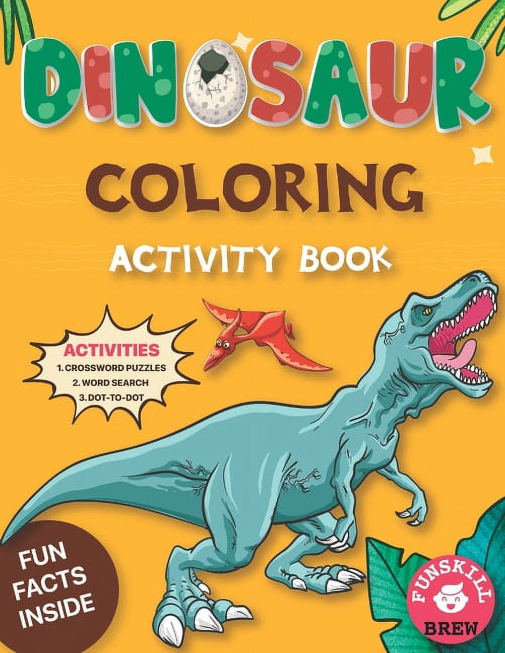 https://i5.walmartimages.com/seo/Dinosaur-Coloring-Activity-Book-coloring-book-bulk-dinosaur-kids-ages-4-8-fun-dino-facts-activity-5-9-8-12-dinosaurs-pages-pad-Paperback-979874759875_dd148bc5-2f6b-4e9d-b029-b87ebad4ffd8.a787f8061bf807ede4fd49bba2e8f9ea.jpeg