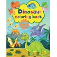 thumbnail image 1 of Dinosaur Coloring Book : 40 Amazing Dinosaur Illustrations for Adventurous Kids Ages 4-8 (Paperback), 1 of 1