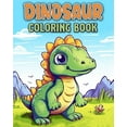 thumbnail image 1 of Dinosaur Coloring Book: 50 Unique Coloring Pages for Kids Ages 4-8, (Paperback), 1 of 1