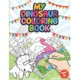 thumbnail image 1 of My Dinosaur Coloring Book: 52 Unique Dinosaur Illustrations - Fine Motor Skills - Dinosaur Coloring Book - Kindergarten , (Paperback), 1 of 1