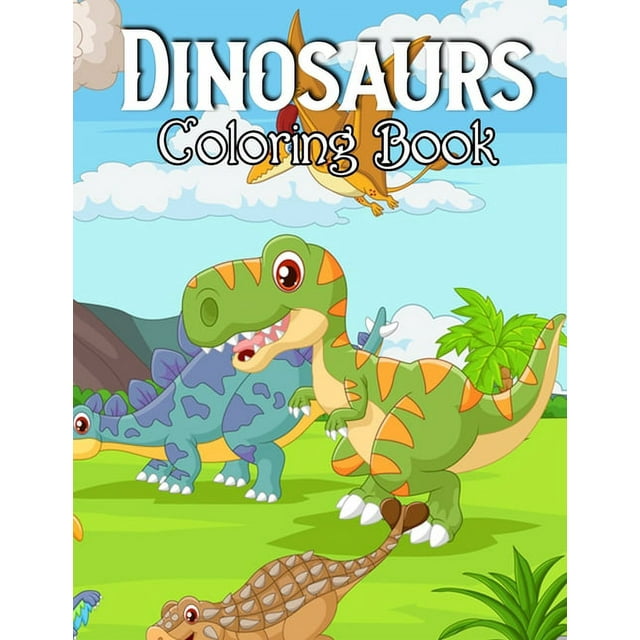 Dinosaur Coloring Book : A Cute Adorable Dinosaur Coloring Pages Relaxation and Creativity, Dinosaur Animal Coloring Book (Paperback)