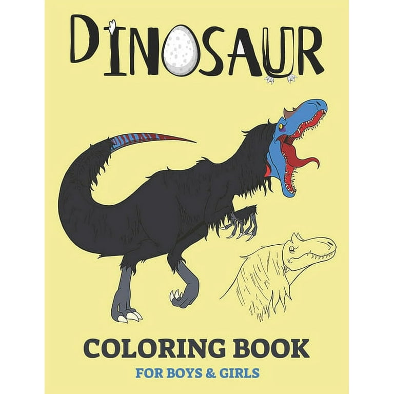 Dinosaur Kingdom Coloring Books for Kids : Dinosaur Coloring Book for Boys,  Girls, Toddlers, Preschoolers, Kids 3-8, 6-8 (Dinosaur Books) by Adriana P.  Adriana P. Jenova (2018, Trade Paperback, Large Type /