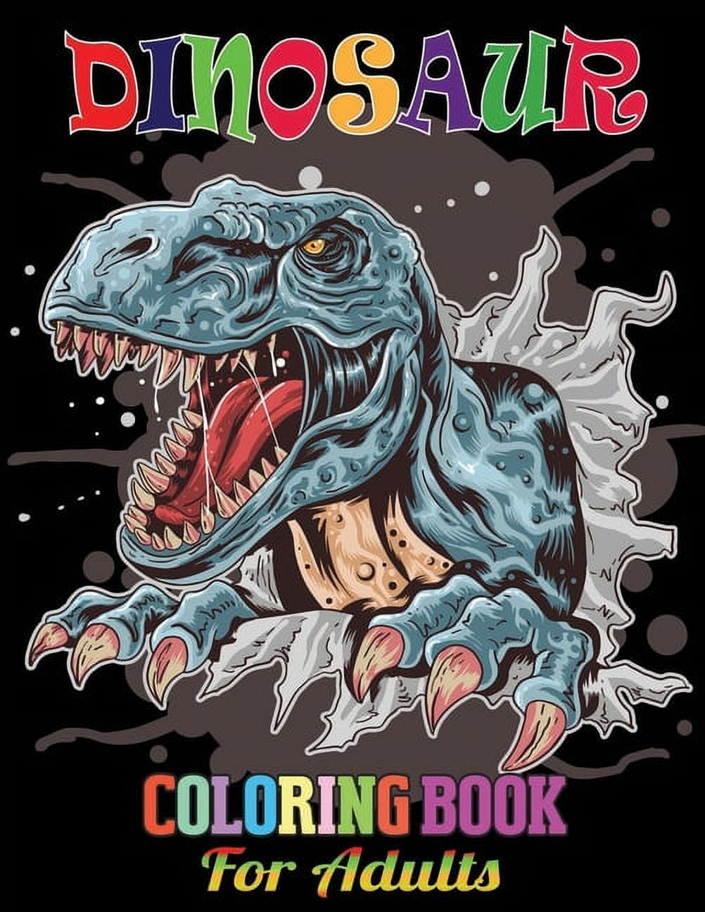 Dinosaur Coloring Book For Adults Dinosaur Jumbo Coloring Book for All