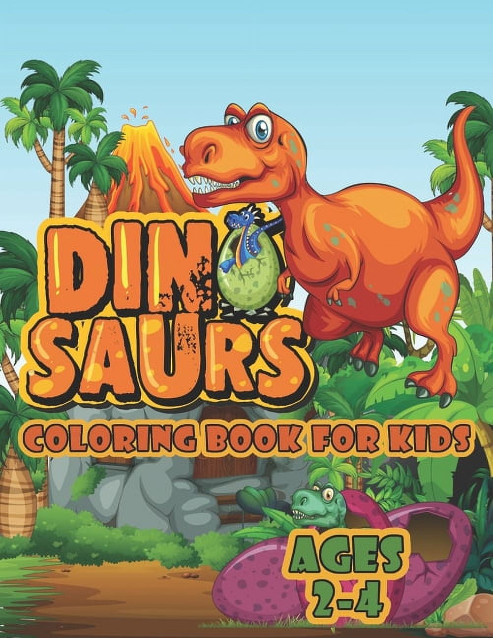 Dinosaur Coloring Book For Kids Ages 2-4: A Big Dinosaur Coloring Book ...